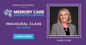 Valerie Cooper Wins 2024 Memory Care Innovation Award