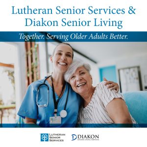 Lutheran Senior Services and Diakon Enter into Senior Living Agreement